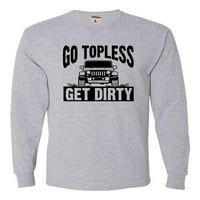 Odrasli Idi Topless Uzmite prljavu majicu za cestavu dugih rukava